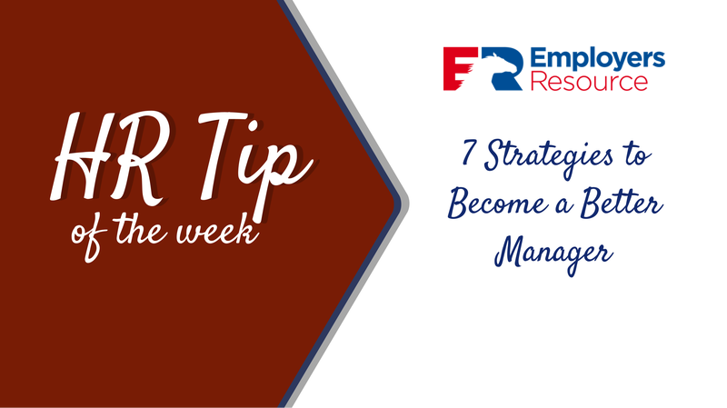 hr tip 7 Strategies for becoming a Better Manager