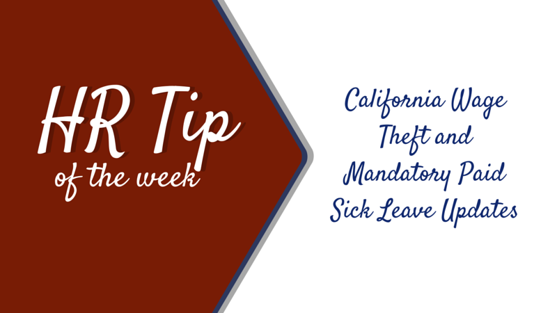 ca paid sick leave and wage theft