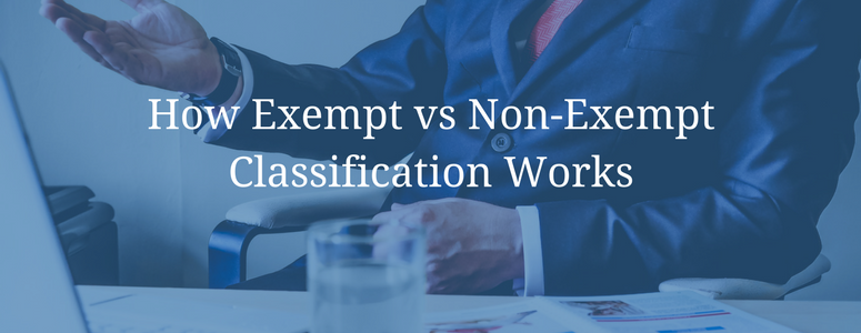 How Exempt vs Non-Exempt Classification Works