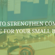 How to Strengthen Company Culture For Your Small Business