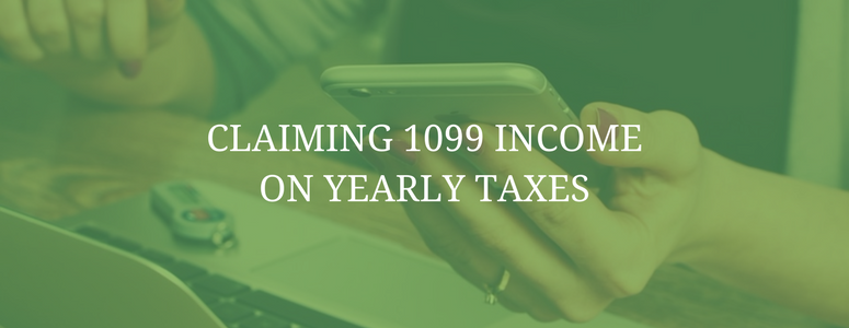 Claiming 1099 Income on Yearly Taxes