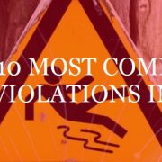 The 10 Most Common OSHA Violations in 2017
